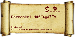 Derecskei Mátyás névjegykártya